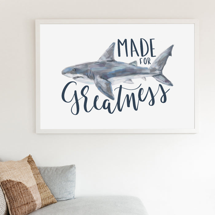 Made for Greatness  - Art Print or Canvas - Jetty Home