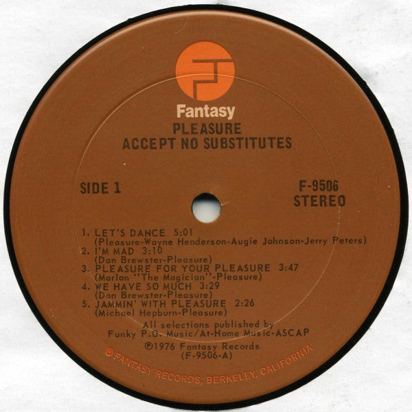 Pleasure (4) - Accept No Substitutes (LP) [US] 1st (Very Good (VG))