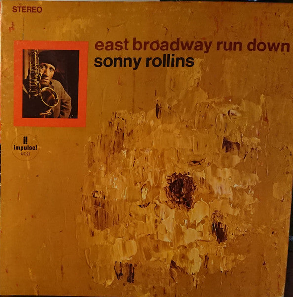 Sonny Rollins - East Broadway Run Down (LP) [US] 1972 RP (Very Good Plus (VG+))