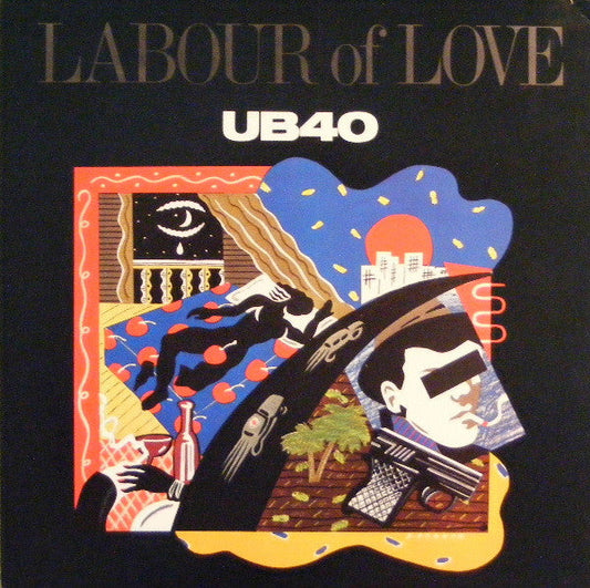 UB40 - Labour Of Love (LP) [US] 1st (Very Good Plus (VG+))